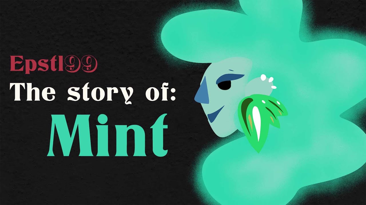 Epstl99 The story of: Mint