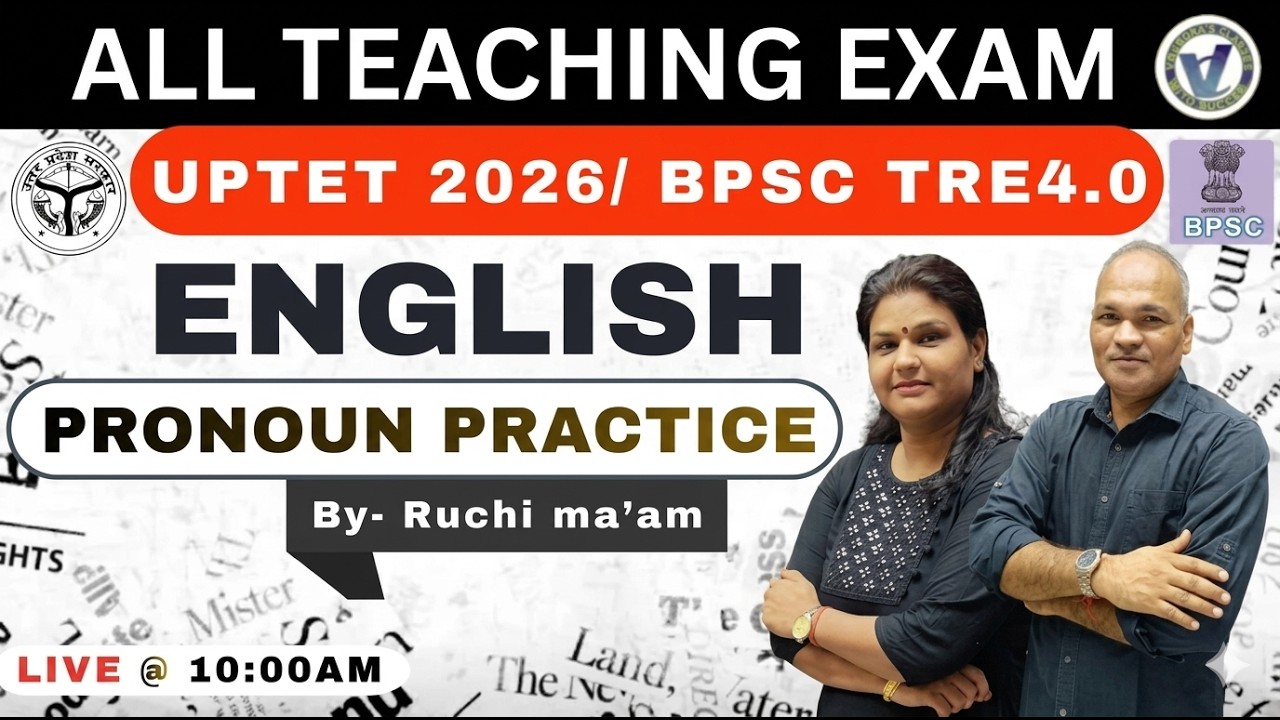 UPTET JULY 2026 & BPSC TRE 4.0 I PRONOUN PRACTICE I By RUCHI MA'AM I Live 10 AM