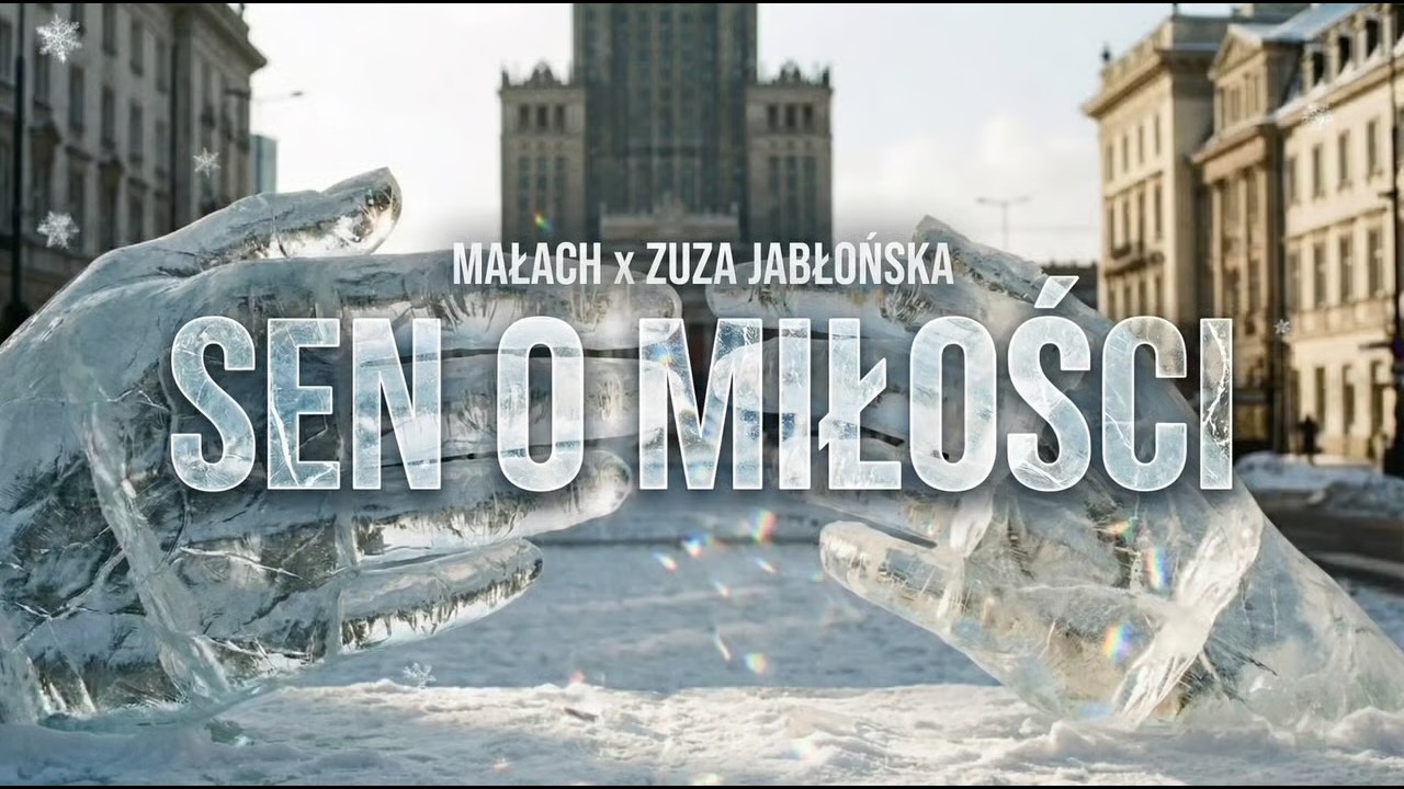 Małach x Zuza Jabłońska - Sen o miłości