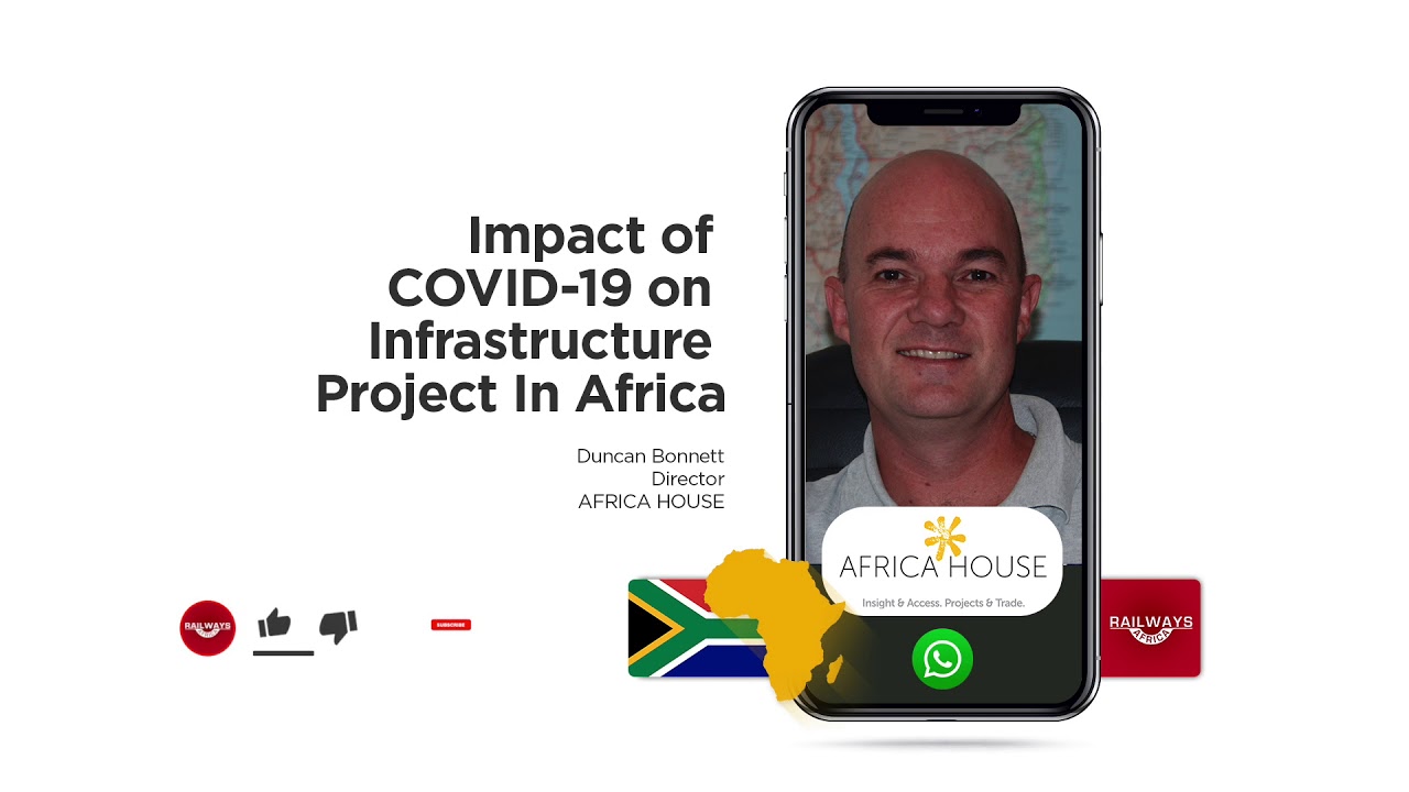Impact Of COVID-19 on Infrastructure Projects In Africa