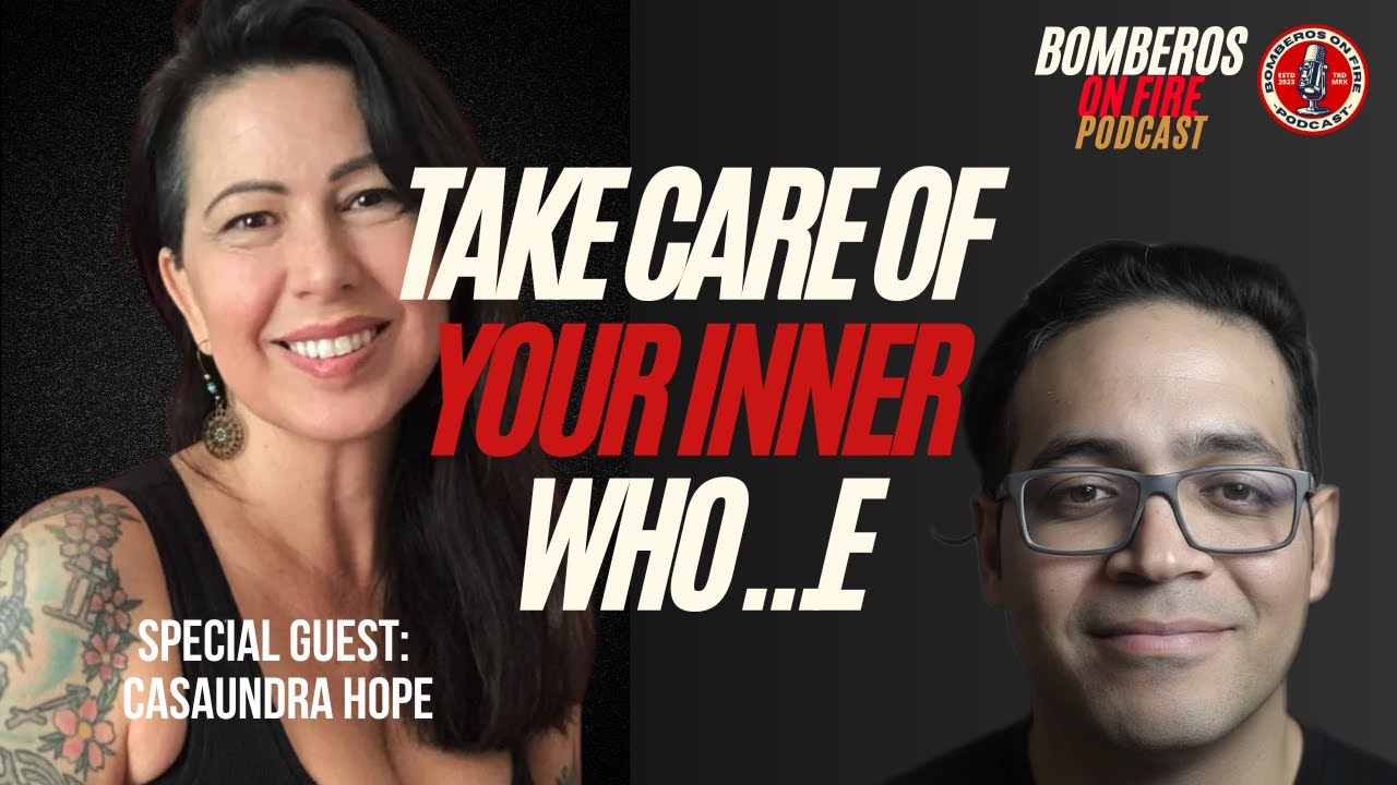 Healing the Firefighter Mind & Body – Intimacy, PTSD & Holistic Care with Casaundra Hope