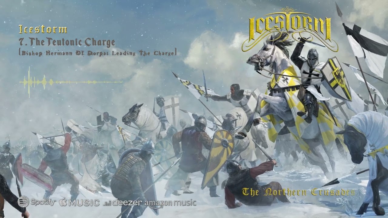 ICESTORM - The Teutonic Charge [ Bishop Hermann Of Dorpat Leading The Charge ] -