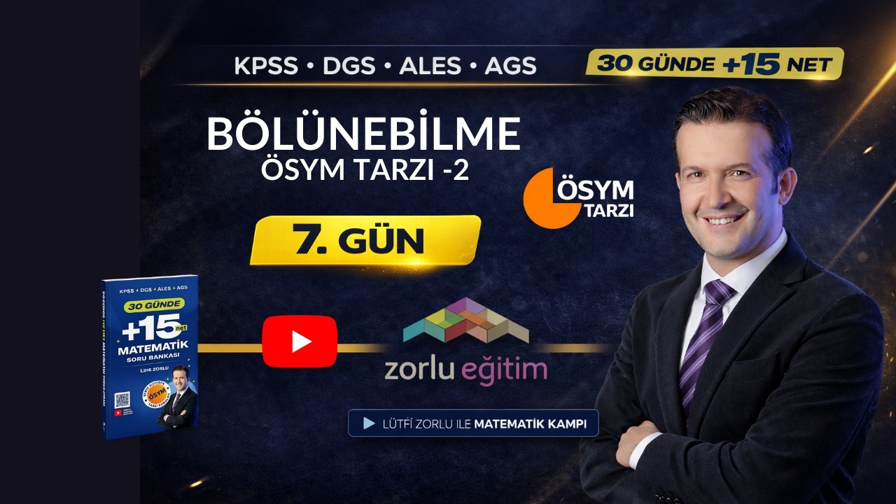 Bölünebilme Ösym Tarzı - 2  | 7.Gün | 30 Günde +15 Net Matematik Kampı