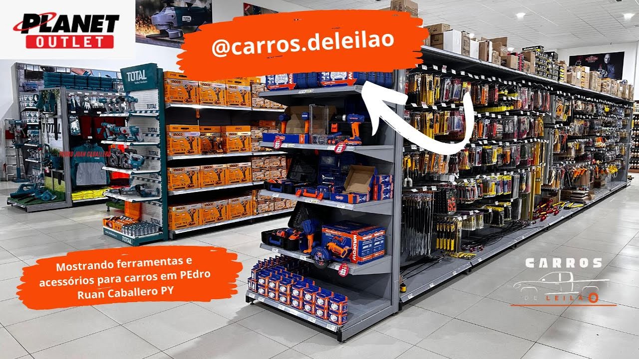 FERRAMENTAS E ACESS&Oacute;RIOS PARA CARROS NO PLANET OUTLET EM PERO JUAN CABALLERO-PY, BORA CONFERIR