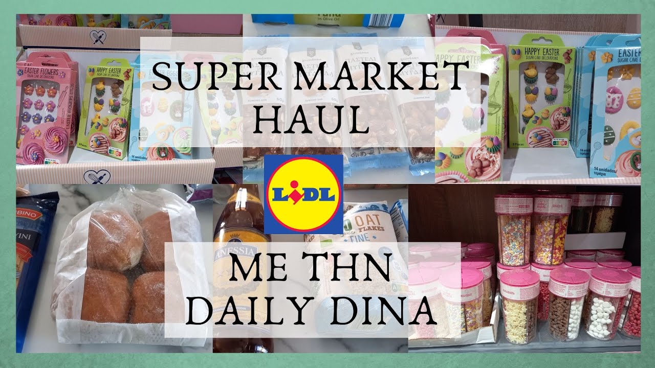 LIDL HAUL ||ΤΙΜΕΣ||ΠΑΡΕΑ ΜΕ ΤΗΝ @DailyDina  || ΛΟΥΛΟΥΔΙΑ || ΤΙ ΓΛΥΚΑ ΕΧΕΙ ΤΟ LIDL? || Sofia S.