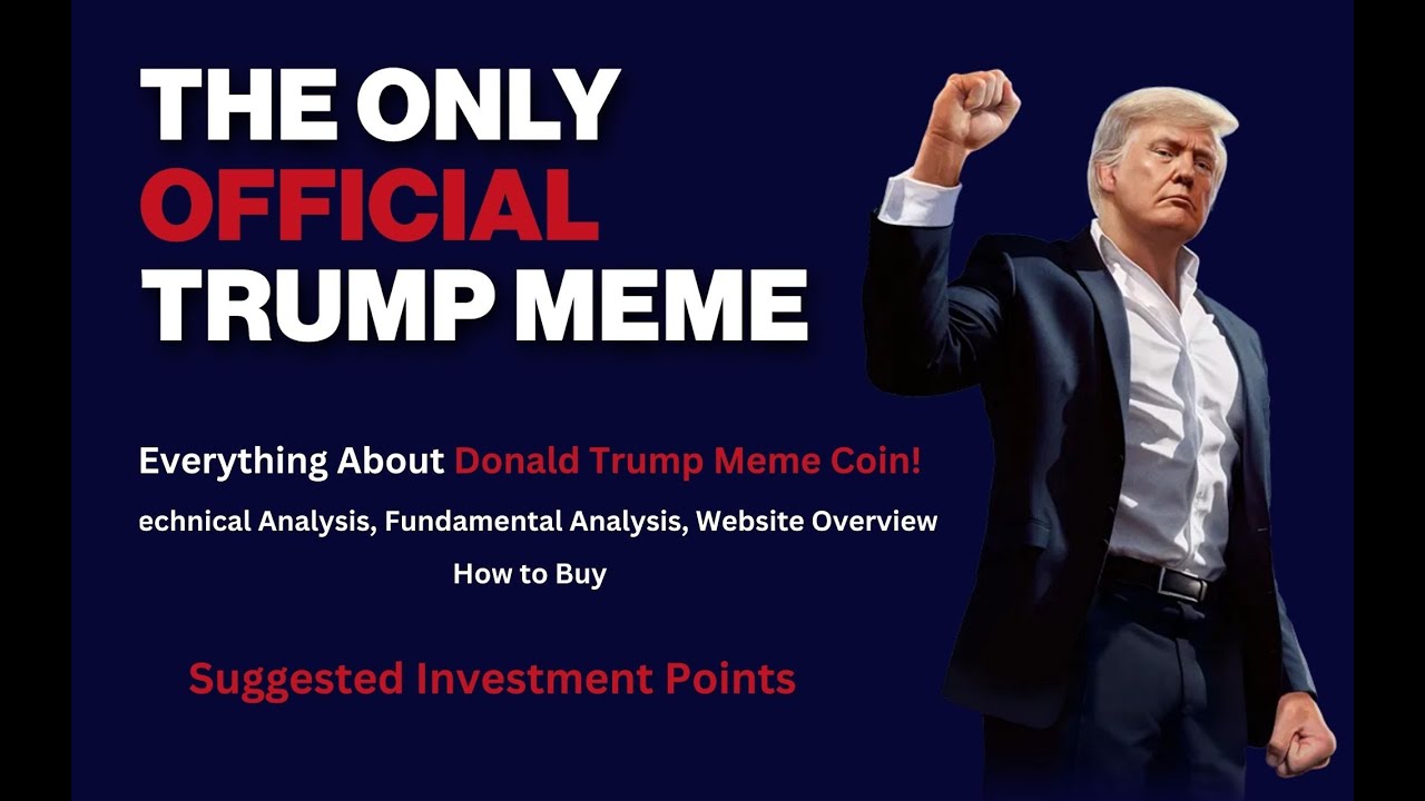 Everything about Donald Trump meme coin (Technical, Fundamental, Website review and How to buy)