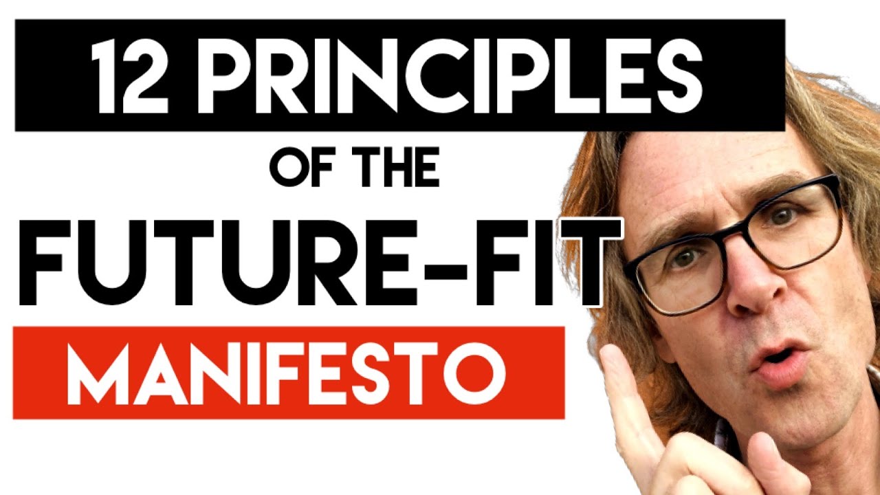 Future Fit Manifesto: 12 Principles
