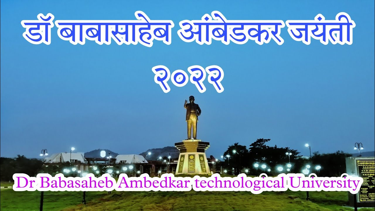 Dr. Babasaheb Ambedkar Jayanti Rally(celebration) at Dr. Babasaheb Ambedkar Technological University