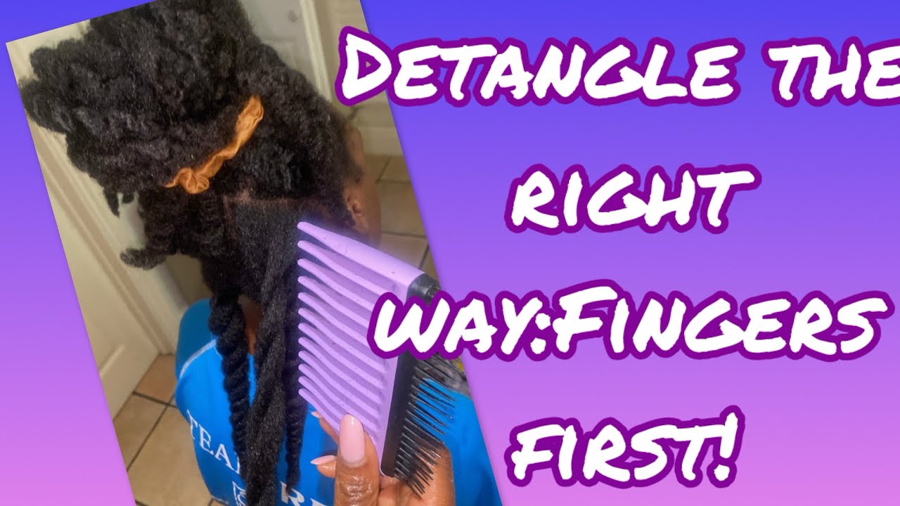 “The RIGHT way to Detangle your NATURAL HAIR