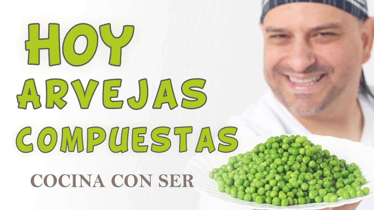 Arvejas compuestas. Las de mi madrina. Coco.