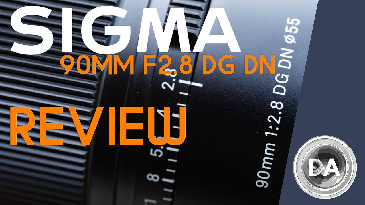 Sigma 90mm F2.8 DG DN Review | DA