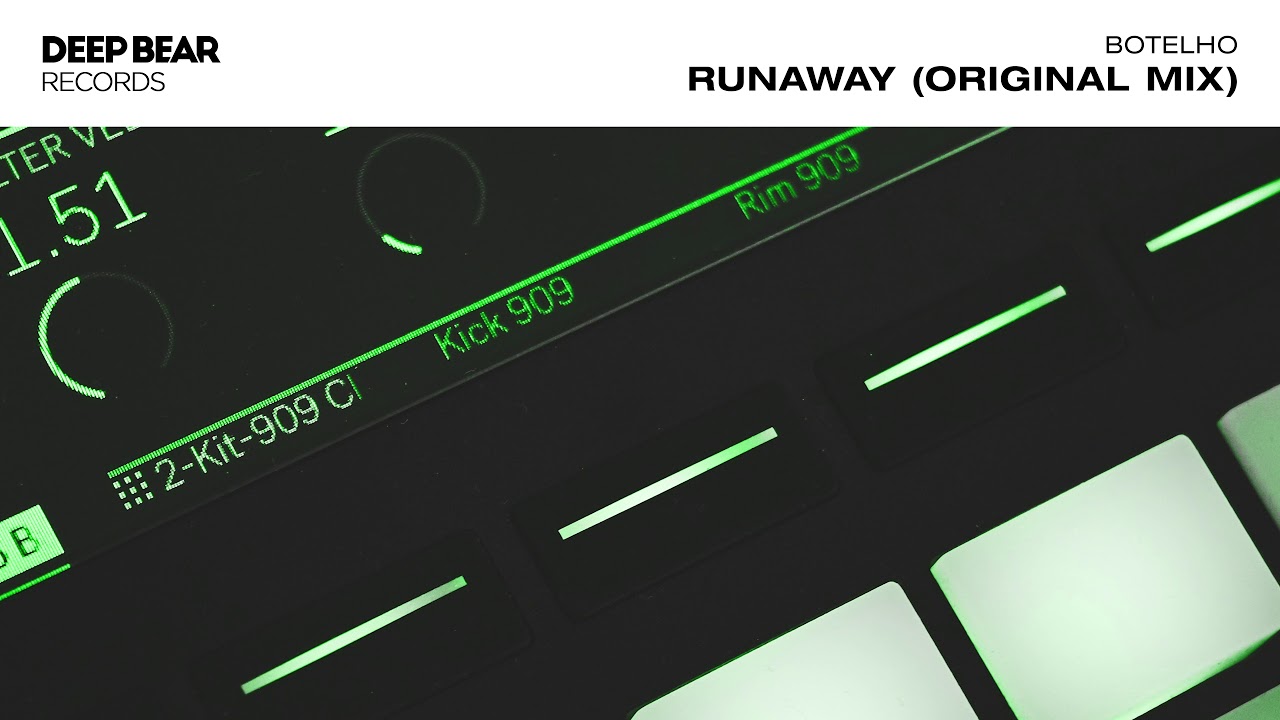 Botelho - Runaway (Original Mix)