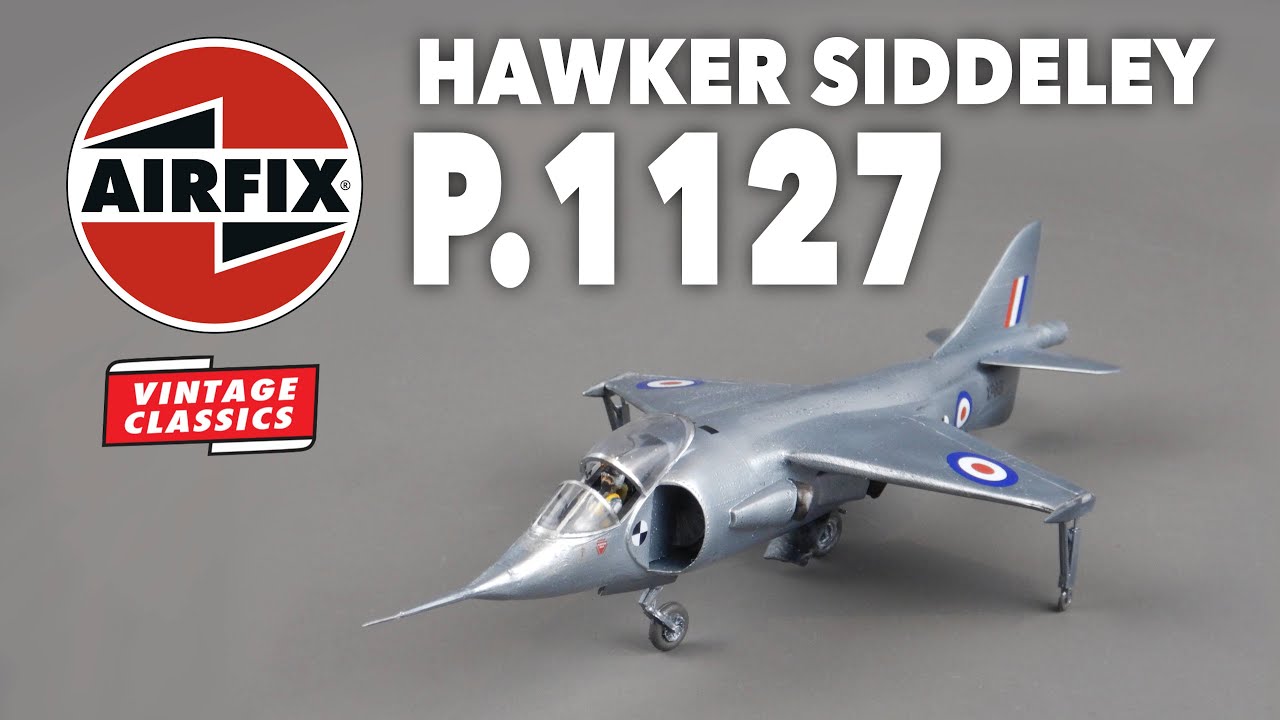 AIRFIX P1127 VINTAGE CLASSIC 1/72 scale model kit - how do you build it?
