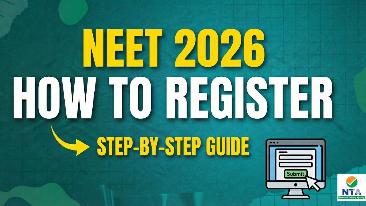 How to Register for NEET 2026 | Step-by-Step Application Process