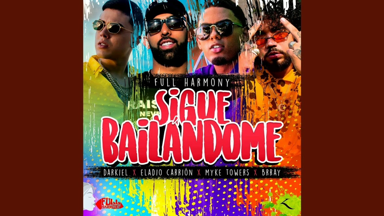 Sigue Bail&aacute;ndome - Myke Towers