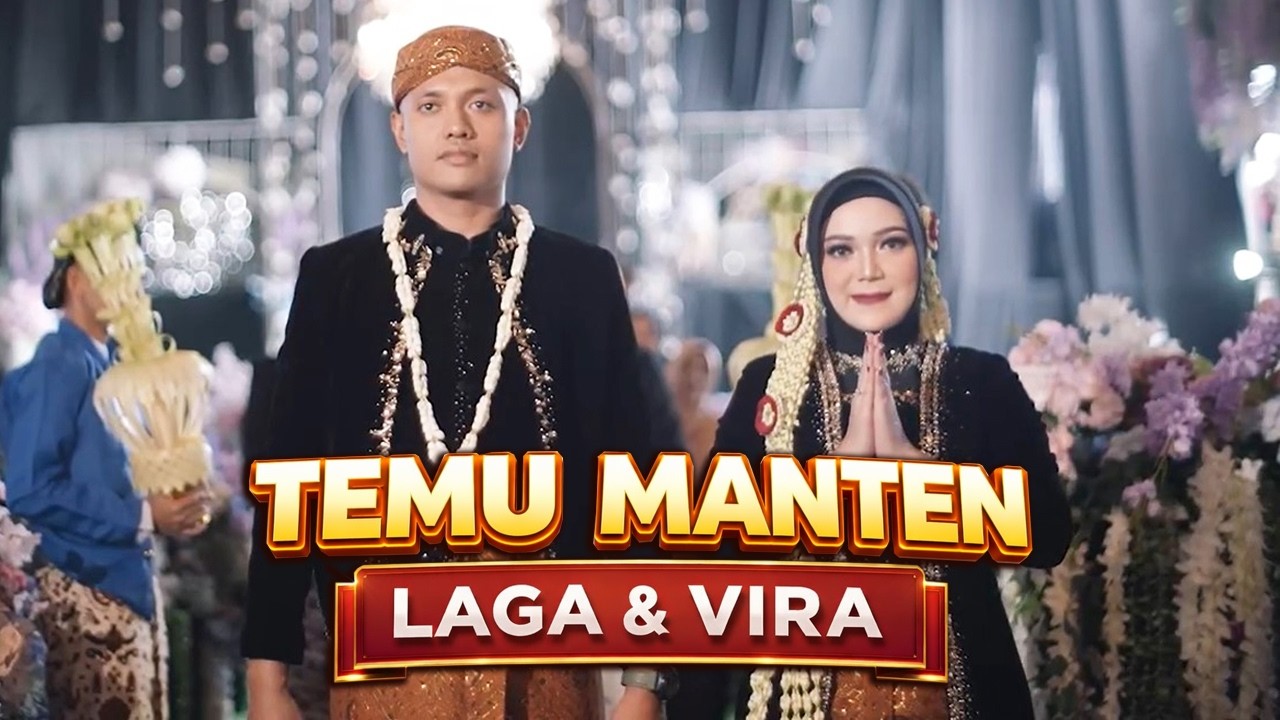 Temu Manten Laga dan Vira 12 Desember 2025