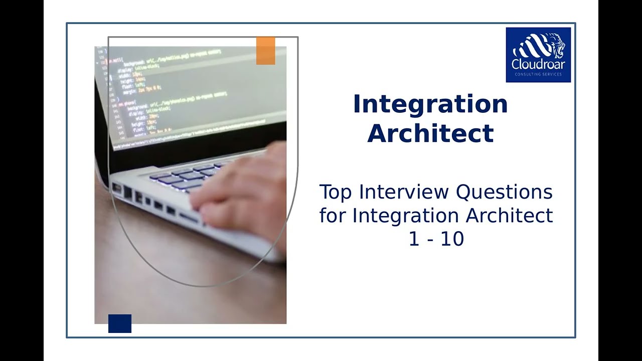 Top 10 Integration Architect Interview Questions and Answers For 2025 | Part 61