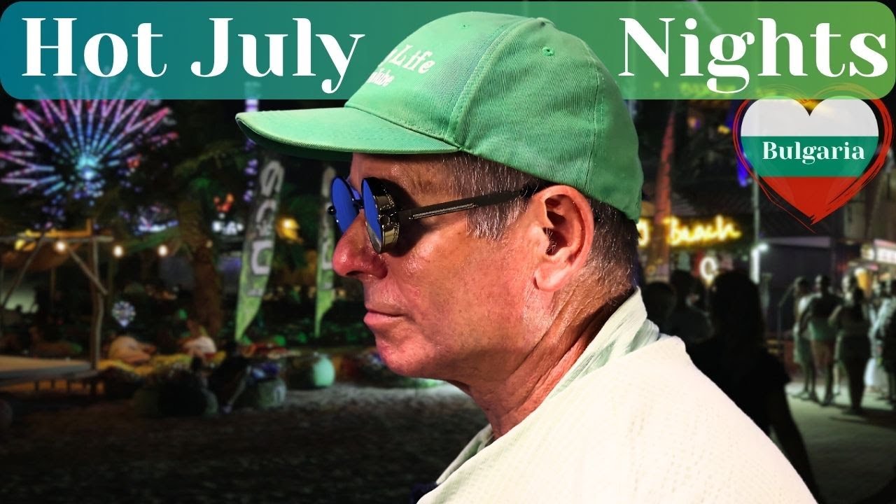 HOT! July Evening Walk in Sunny Beach Bulgaria , New Hotel & Summer Vibes 2025