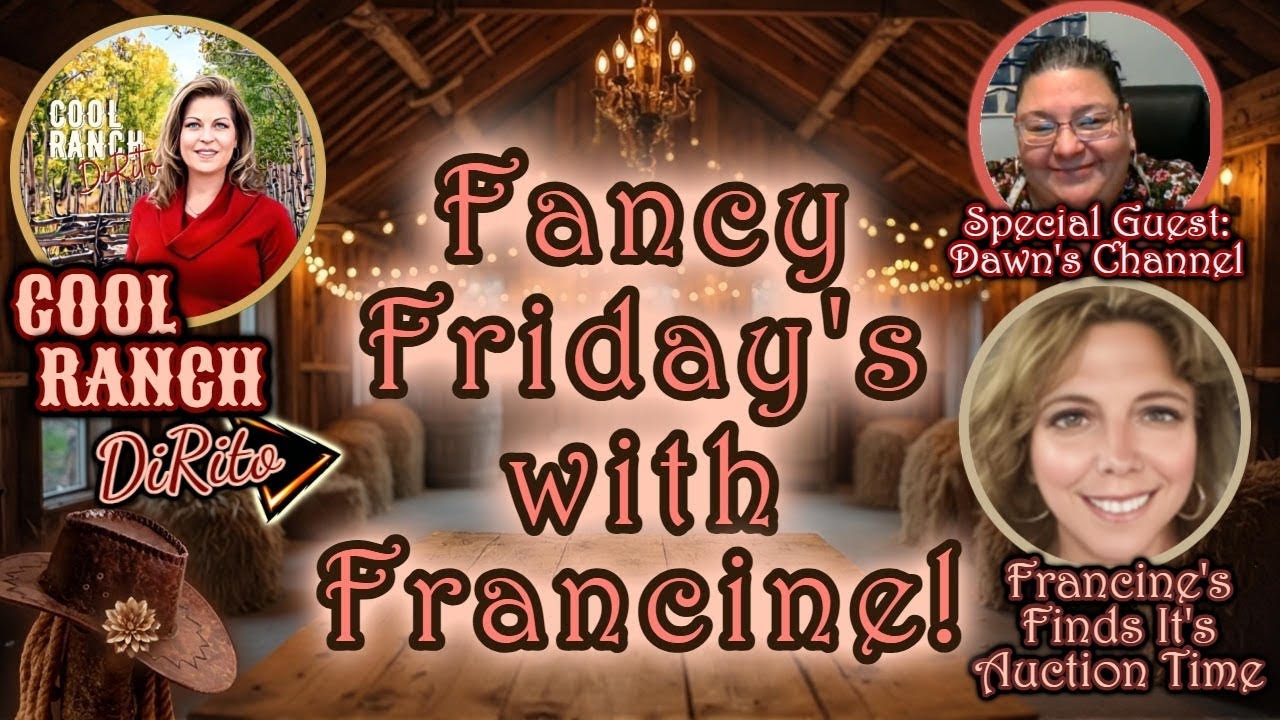 COOL RANCH & FANCY FRIDAY FRANCINE / GUEST DAWN 3/6/26