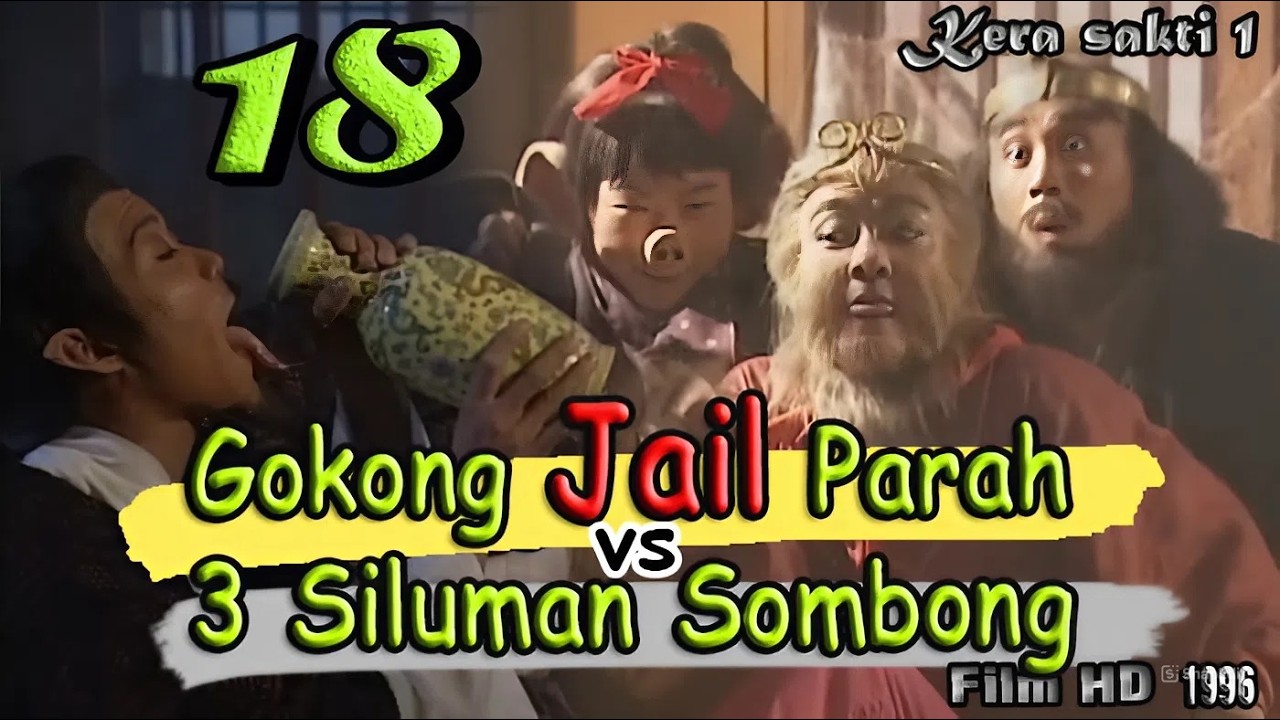Kera Sakti 1 Episode 18 | Gokong VS 3 Siluman Sombong | Aksi Kocak