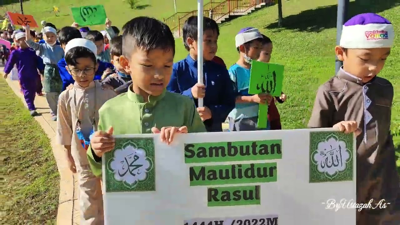 Perarakan Sambutan Maulidur Rasul 1444H/2022M -Oleh Murid 6 Tahun - TADIKA VONAD P16 -