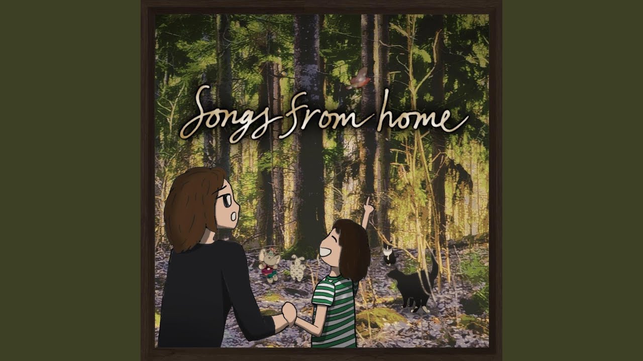 Songs from home