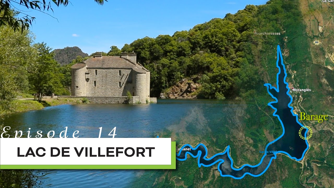 Lac de Villefort & Château de Castanet - Echappées Lozériennes, Episode 14