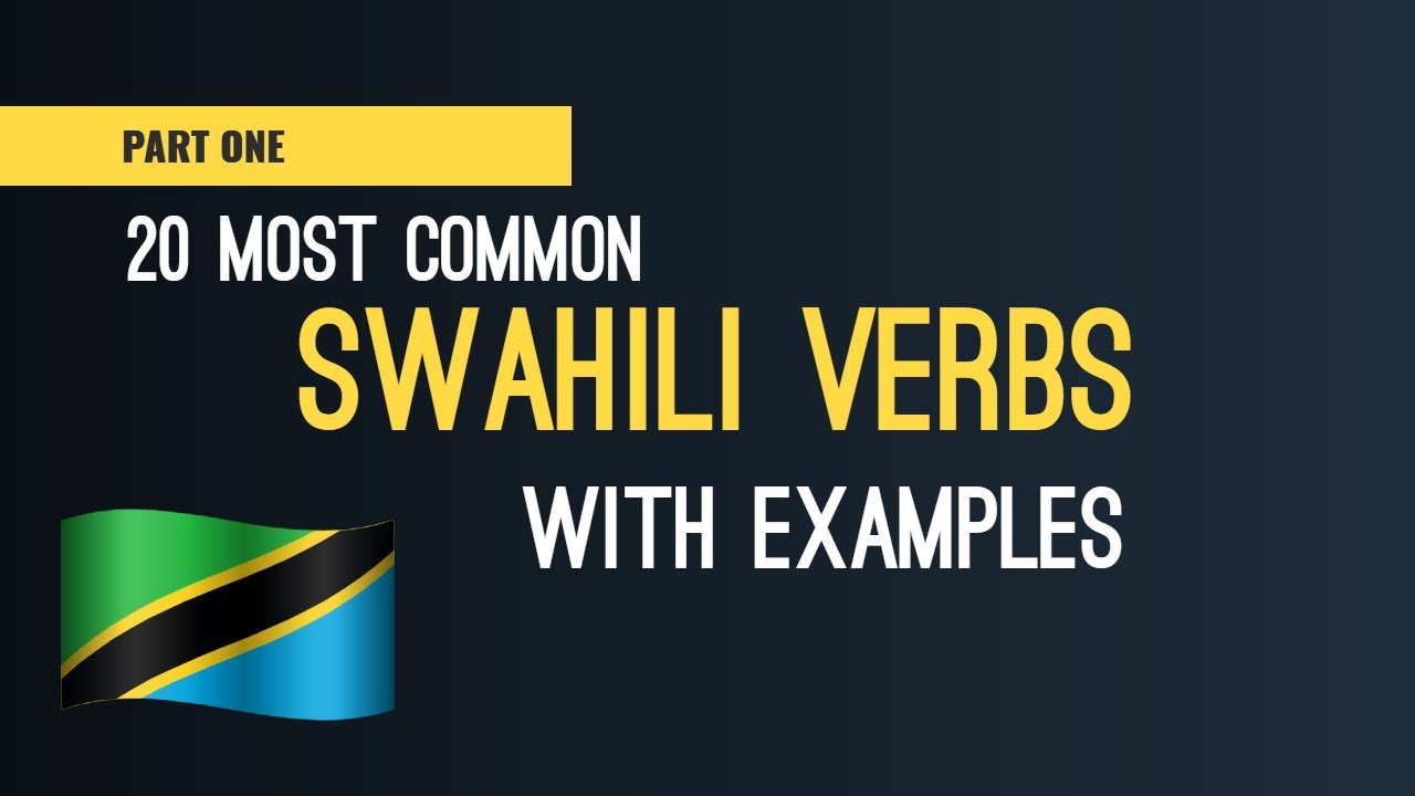 20 Common Swahili Verbs