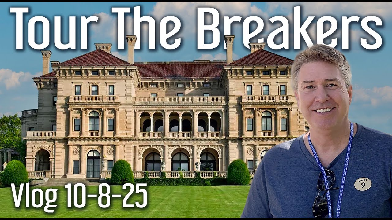 Tour The Breakers! The Amazing Newport, RI Vanderbilt House. Vlog 10-8-25