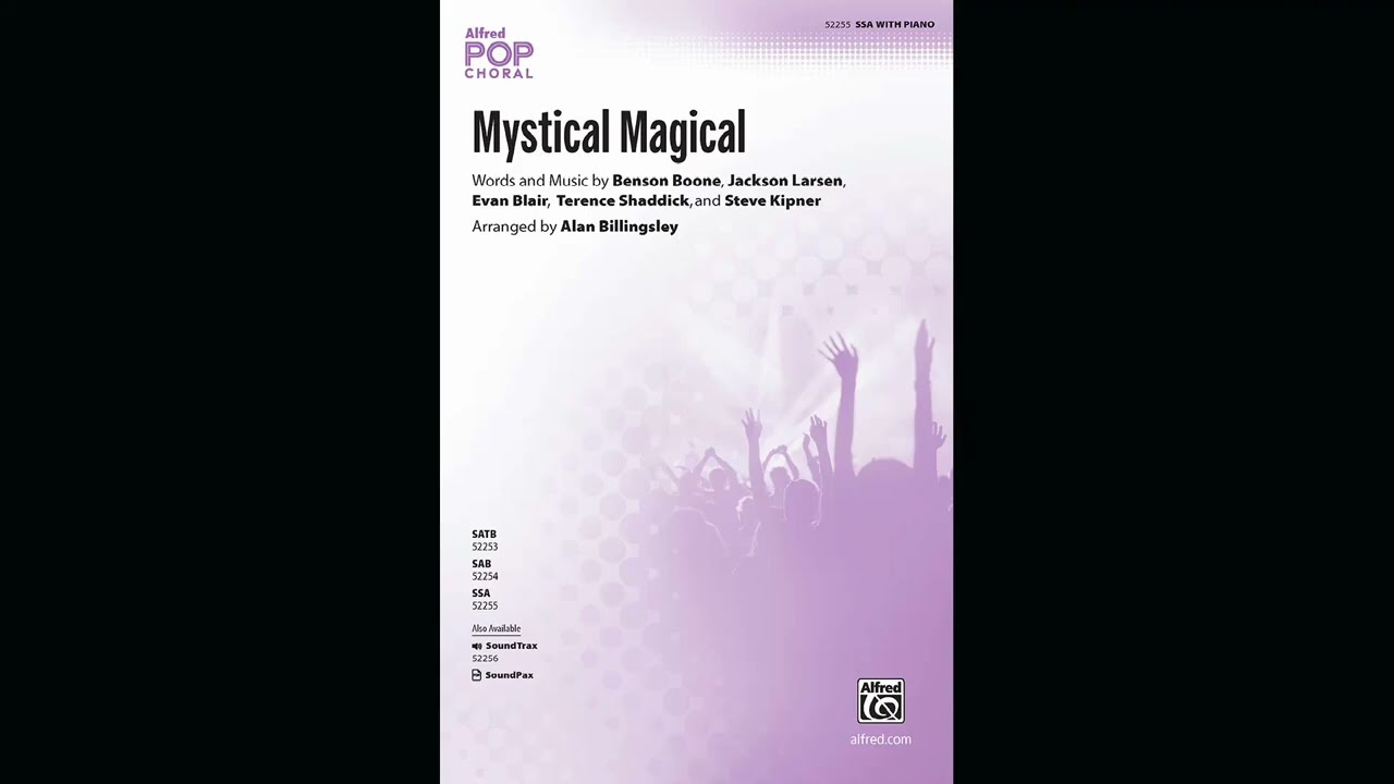 Mystical Magical (SSA), arr. Alan Billingsley - Score & Sound