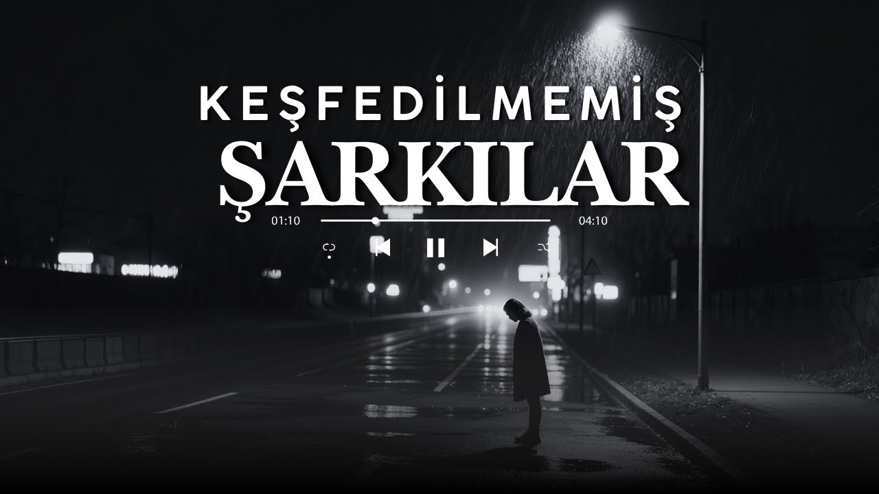 Keşfedilmemiş Türkçe Şarkılar | Gece Playlist