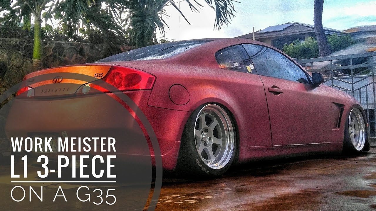 Ep15: New WORK Meister L1 for my G35