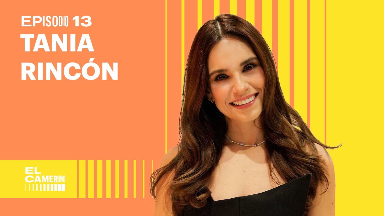 Tania Rincón: De Nuestra Belleza México hasta el @ProgramaHoy | El Camerino
