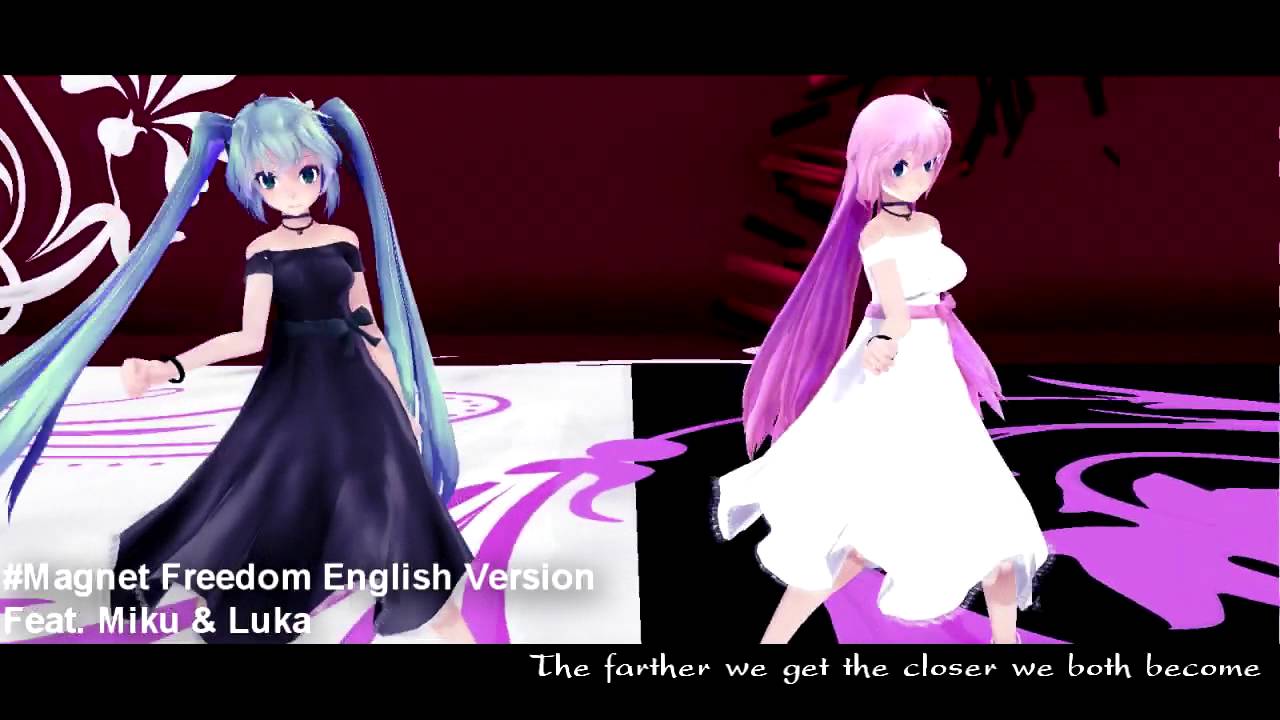 [English]マグネット・フリーダム Magnet freedom - Miku & Luka [MMD]