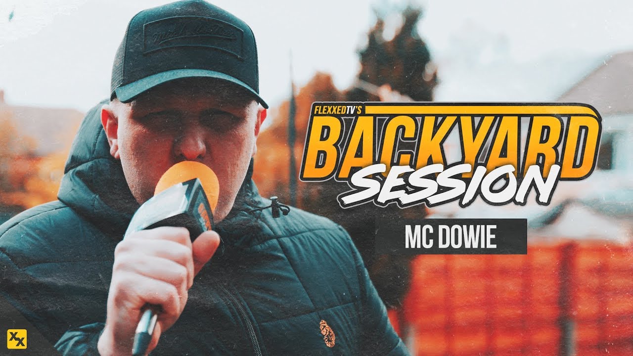 MC Dowie - Backyard Session