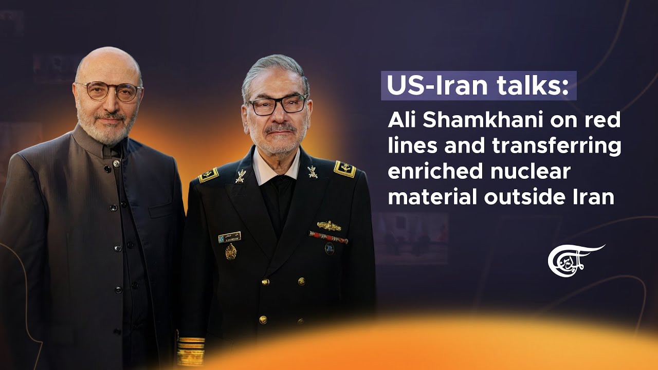 US-Iran talks: Ali Shamkhani on red lines and transferring enriched nuclear material outside Iran