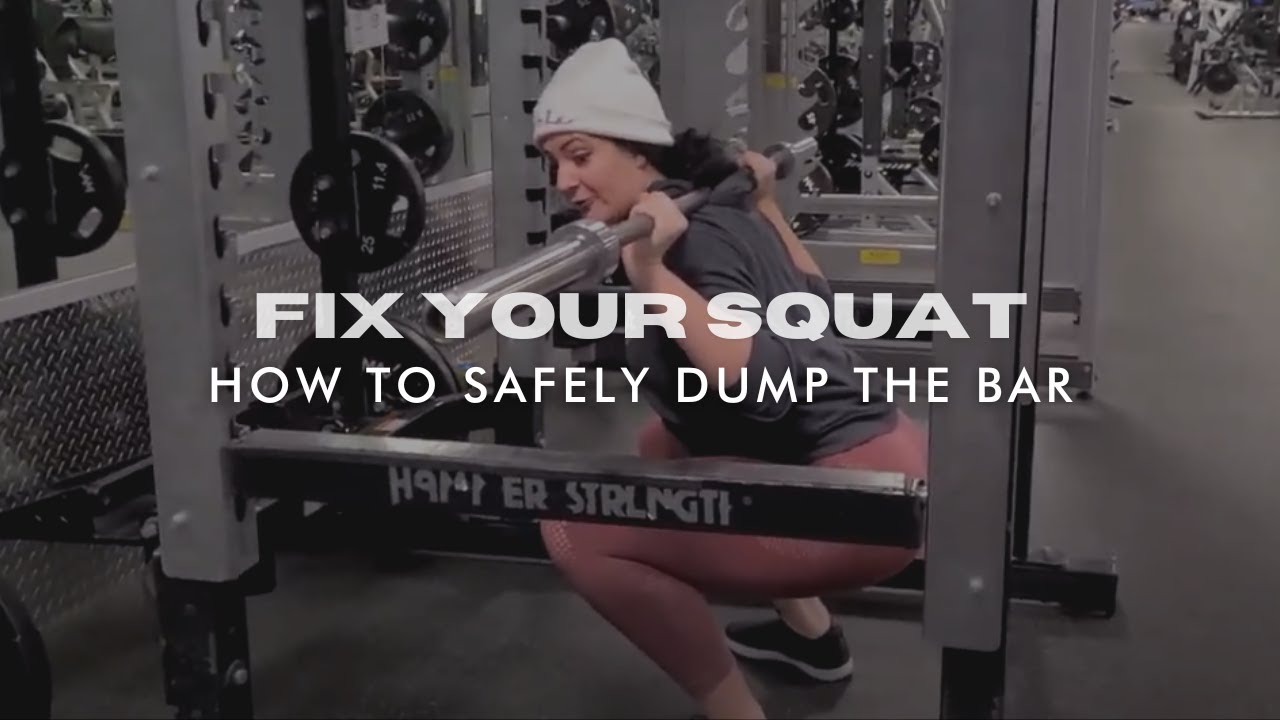 Fix Your Squat: Safely Dump the Bar