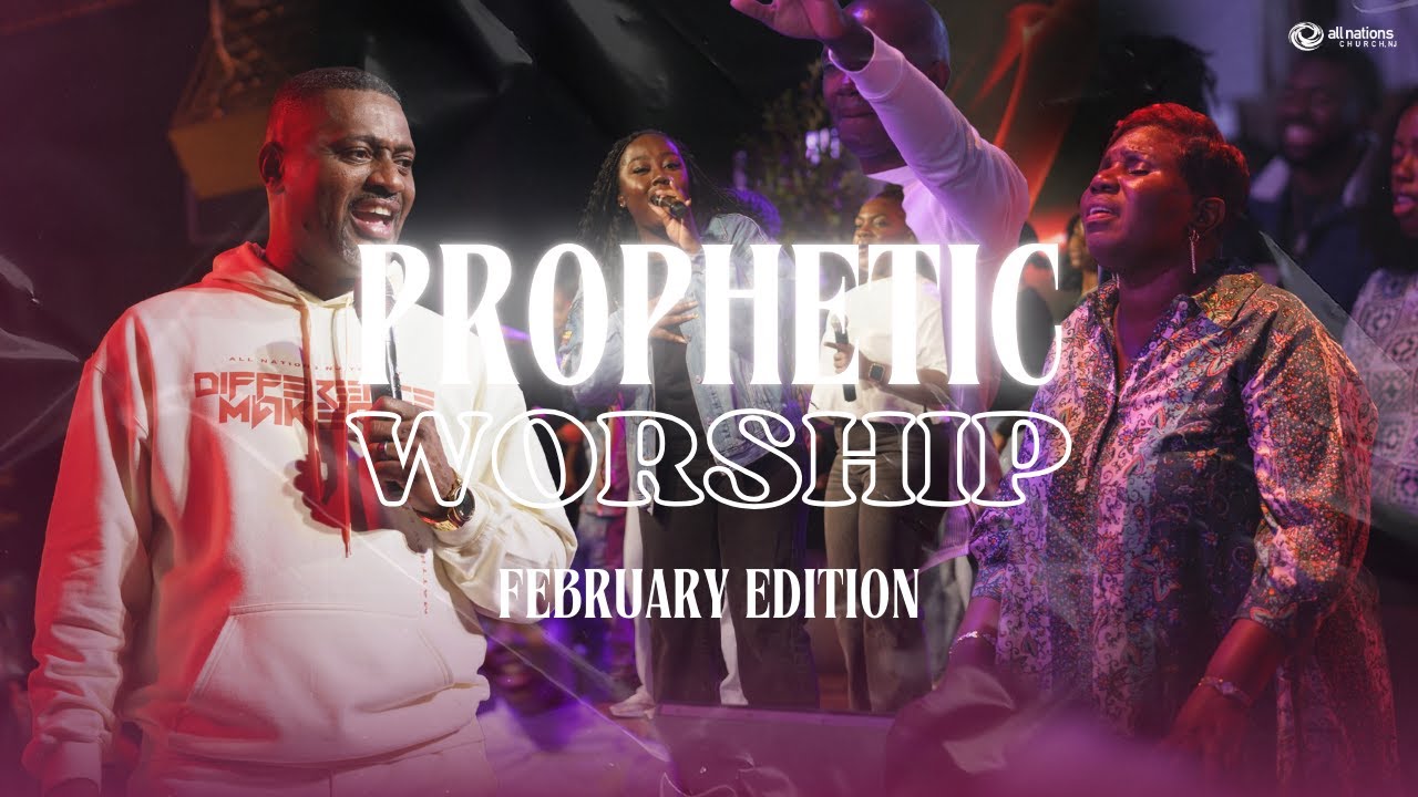 Prophetic Worship Night | February Edition | All Nations Church NJ | 02/02/25