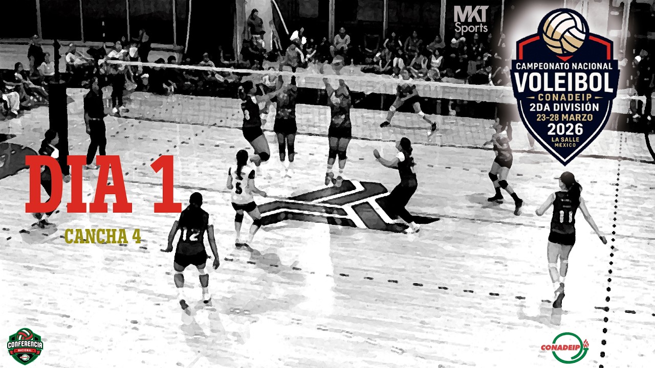 👉 EN VIVO 🔴 CONADEIP 2026 D&iacute;a 1 | Cancha 4 | Voleibol Universitario
