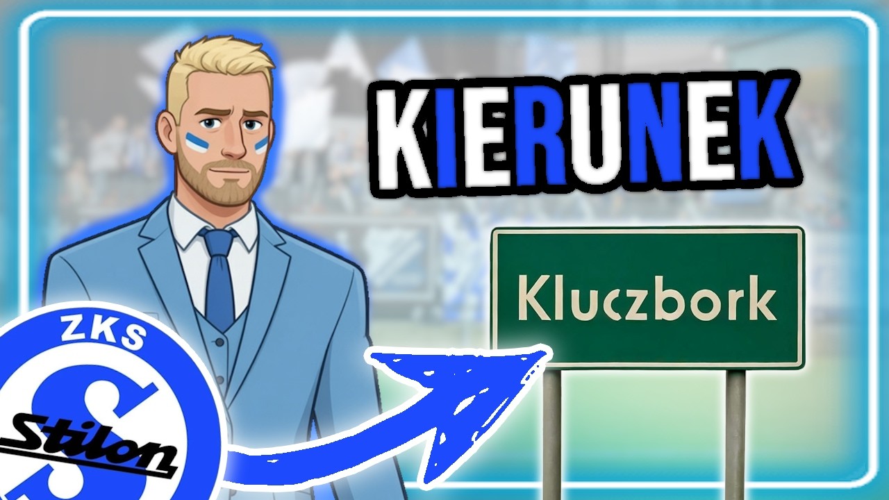 Kierunek KLUCZBORK (Football Manager 24 - #3)