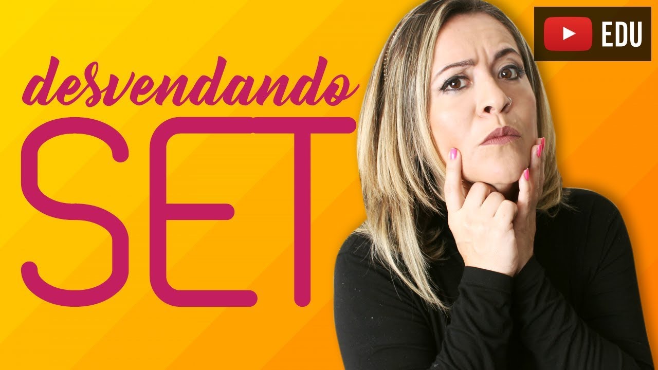 Desvendando o SET