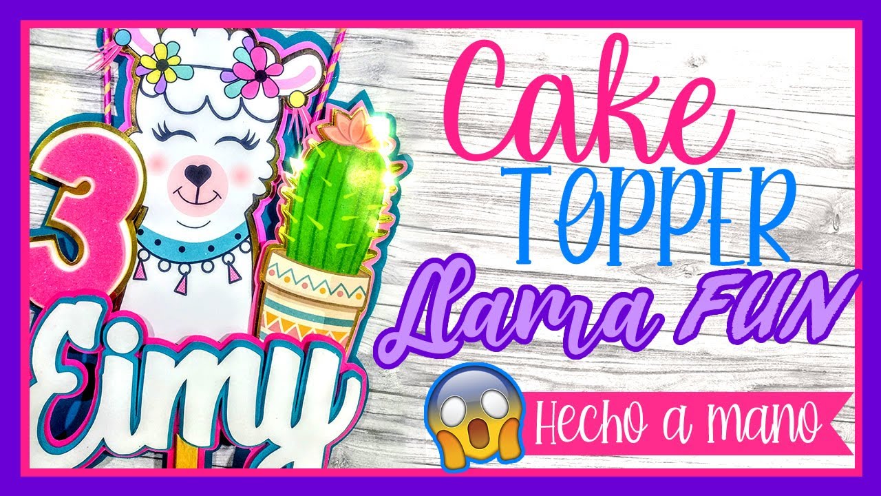 Cake Topper ✋ HECHO a MANO ✋ en Cartulina  (Aprende a DECORAR TU PASTEL)