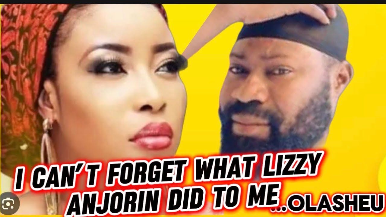 I CANT FORGET WHAT LIZZY ANJORIN DID TO ME …OLASHEU