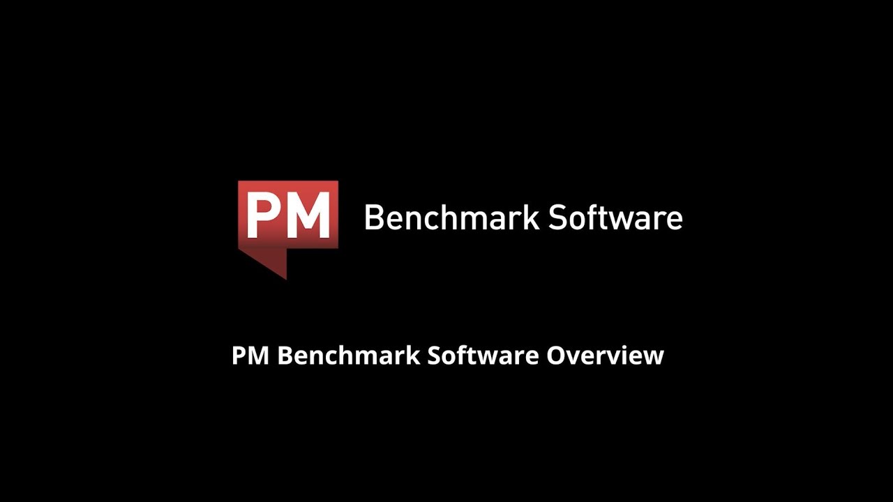 PM Benchmark Software Overview