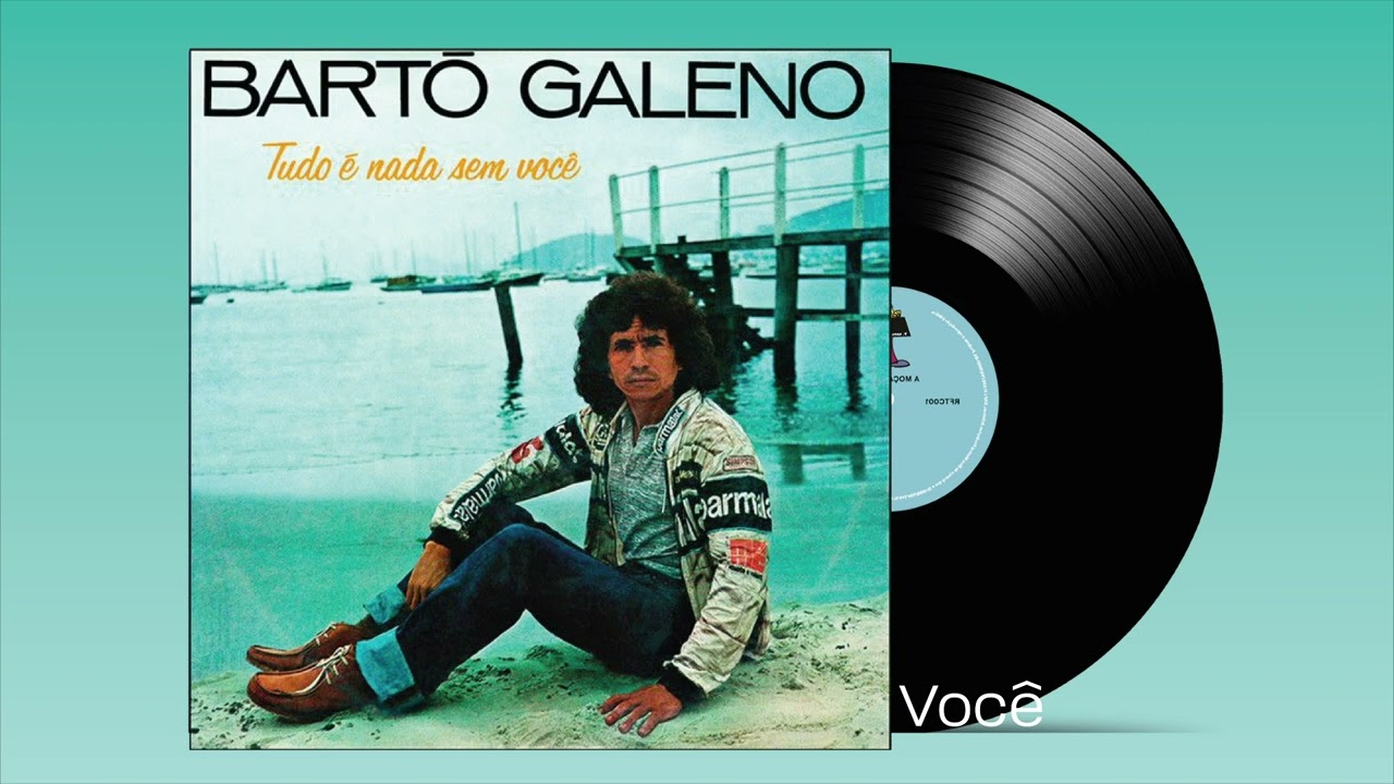 Você - Bartô Galeno (Áudio Oficial)