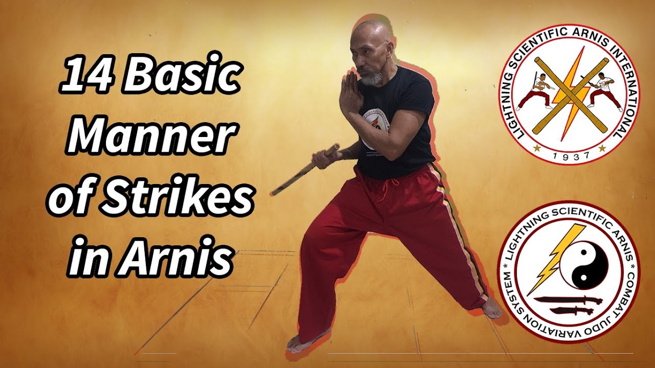 14 Basic Manner of Strikes in Arnis