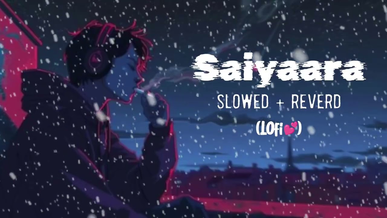 Saiyaara lofi music #music #trending #explore #shorts #saiyaara 