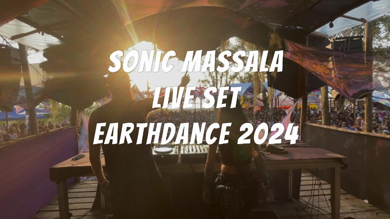 Sonic Massala @EarthdanceFestivalRS  2024 (FULL SET)