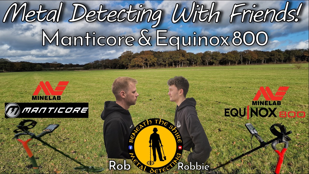 Металлоискатели Minelab Manticore и Equinox 800, поиск металла в Великобритании с друзьями! Роб и...