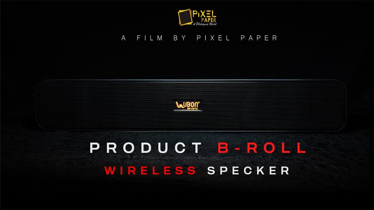 A Cinematic B ROLL | Wireless Speaker | UBON | PIXEL PAPER